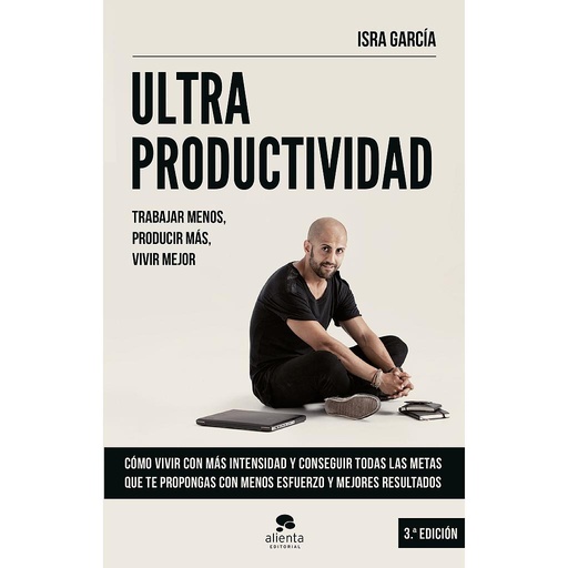 [9788416253692] ULTRAPRODUCTIVIDAD: TRABAJA MENOS, PRODUCE MAS, VI