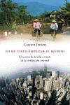 [9788483076583] YO HE VISTO EMPEZAR EL MUNDO