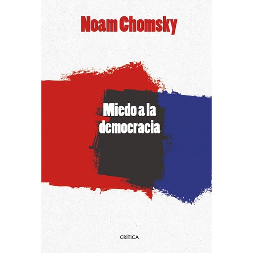 [9788416771493] EL MIEDO A LA DEMOCRACIA