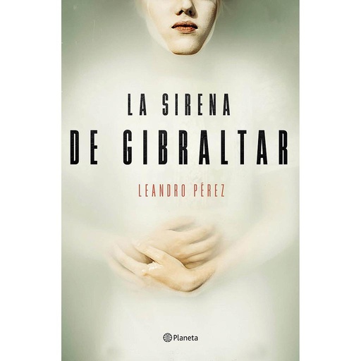 [9788408165132] LA SIRENA DE GIBRALTAR