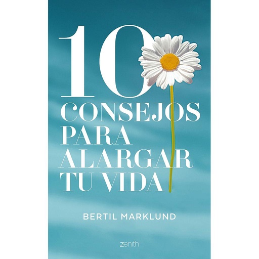 [9788408168034] 10 CONSEJOS PARA ALARGAR TU VIDA