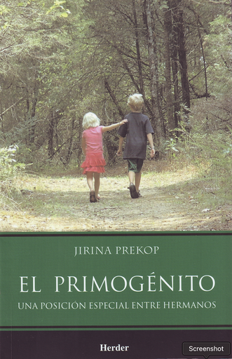 [9789685807289] PRIMOGENITO ,EL . UNA POSICION ESPECIAL ENTRE HERMANOS