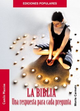 [9788483532935] La Biblia una respuesta para cada pregunta