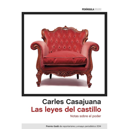 [9788499423647] LAS LEYES DEL CASTILLO (PREMIO GODO 2014)