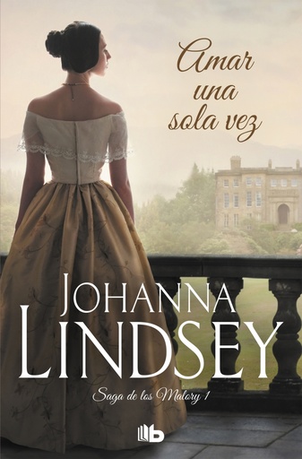 [9788498725216] Amar una sola vez (Saga de los Malory 1)