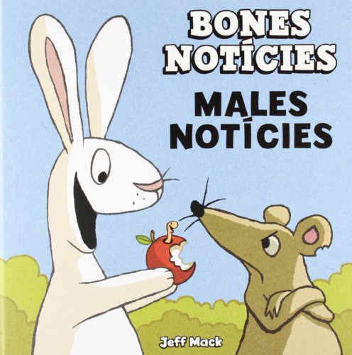 [9788493961497] Bones noticies, males noticies