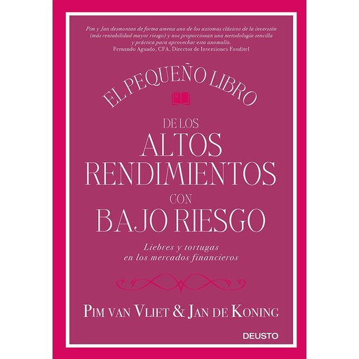 [9788423428939] El pequeño libro de los altos rendimientos con bajo riesgo