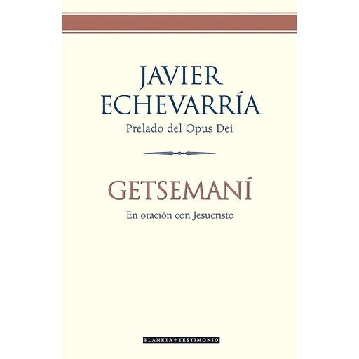 [9788408057857] Getsemaní