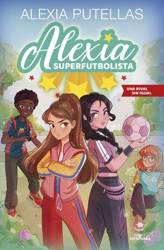 [9788420459240] Alexia Superfutbolista 3 - Una rival sin igual