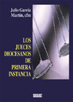 [9788499251974] Los Jueces Diocesanos de primera instancia