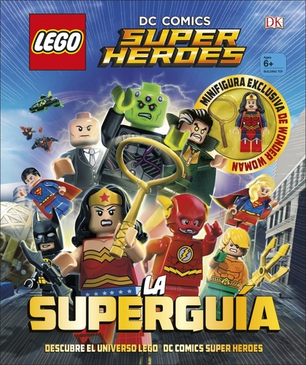 [9780241303351] LEGO® DC Comics. Super Héroes la Superguía