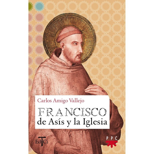 [9788428818001] Francisco de Asís y la Iglesia