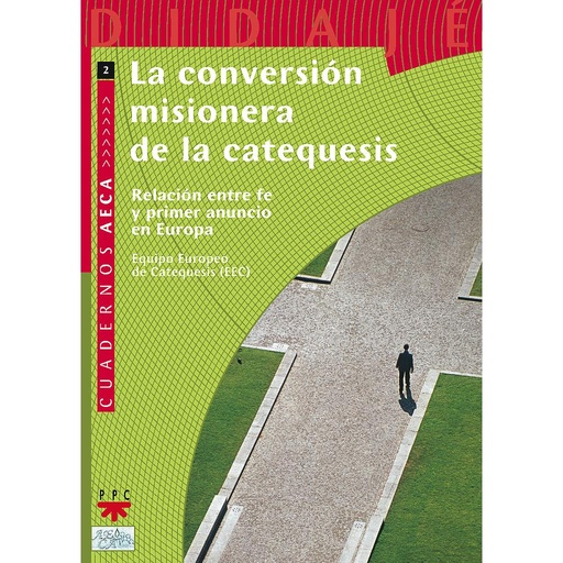 [9788428821445] La conversión misionera de la catequesis