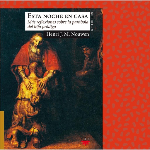 [9788428821964] Esta noche en casa: más reflexiones sobre la parábola del hijo pródigo