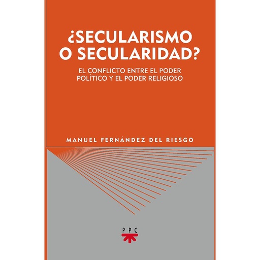 [9788428822305] ¿Secularismo o secularidad?