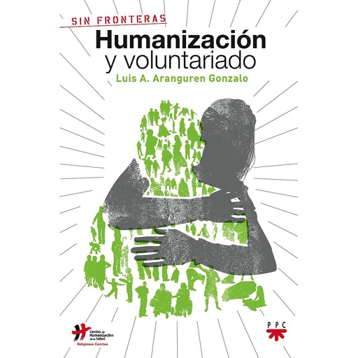 [9788428823357] Humanización y voluntariado