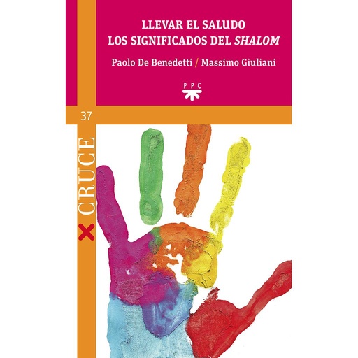 [9788428828000] Llevar el saludo. Los significados del "shalom"