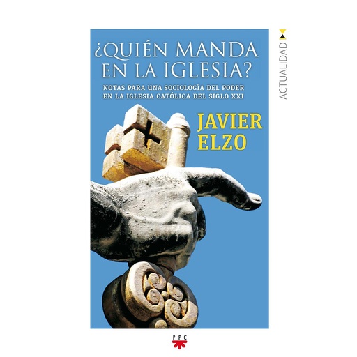 [9788428829274] ¿Quién manda en la Iglesia?
