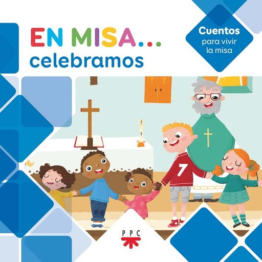 [9788428831956] En Misa… 6. Celebramos (Cuentos)