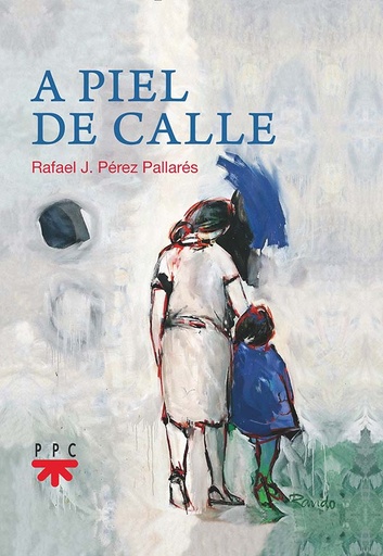 [9788428833240] A piel de calle