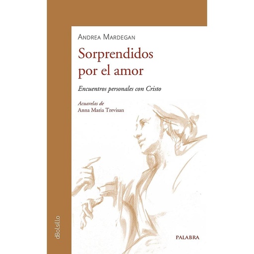 [9788490617915] Sorprendidos por el amor