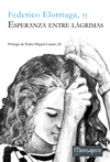 [9788427138711] Esperanza entre lágrimas