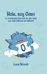 [9788427141353] Hola, soy cero
