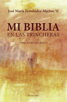 [9788427139275] Mi Biblia en la trincheras.