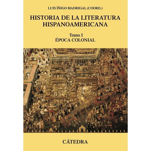 [9788437635880] Historia de la literatura hispanoamericana, I