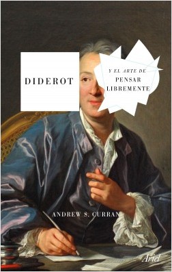 [9788434431706] Diderot y el arte de pensar libremente