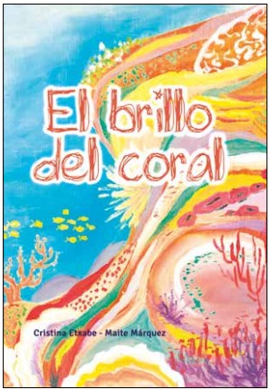 [9788427144842] El brillo del coral