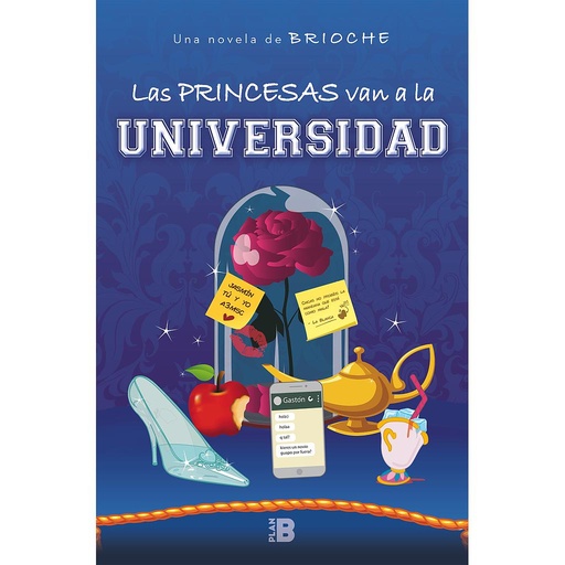 [9788417001513] Las princesas van a la universidad