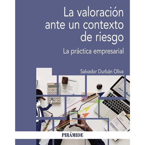 [9788436840735] La valoración ante un contexto de riesgo