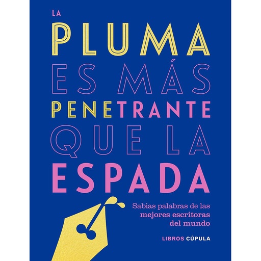 [9788448025304] La pluma es más penetrante que la espada