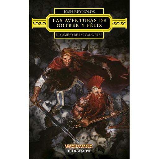[9788445015209] Las aventuras de Gotrek y Félix: El Camino de las Calaveras