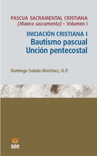 [9788482603780] PASCUA SACRAMENTAL CRISTIANA INICIACIÓN CRISTIANA I.