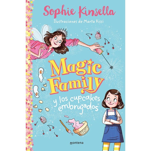 [9788418318474] MAGIC FAMILY y los cupcakes embrujados (Magic Family 1)