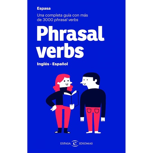 [9788467054460] Phrasal verbs. Inglés - Español