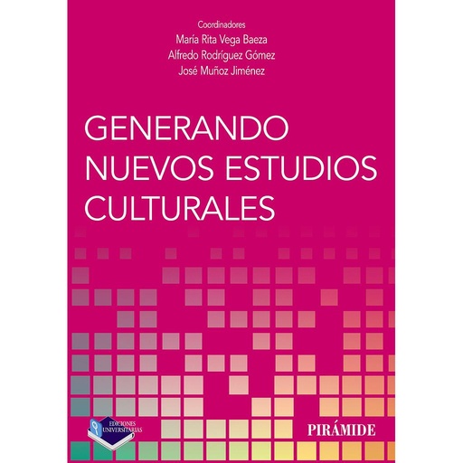 [9788436842661] Generando nuevos estudios culturales