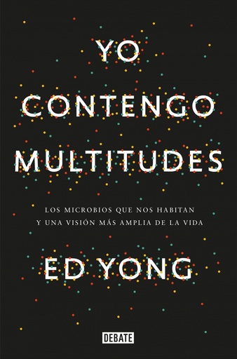 [9788499927664] Yo contengo multitudes