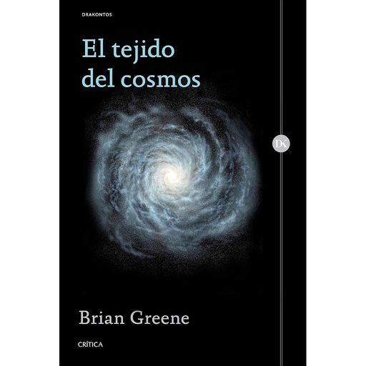 [9788498929829] El tejido del cosmos