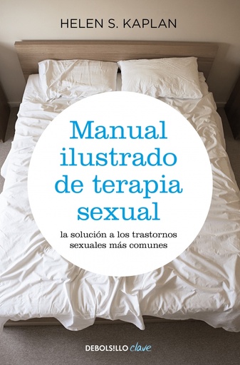 [9788499083957] Manual ilustrado de terapia sexual