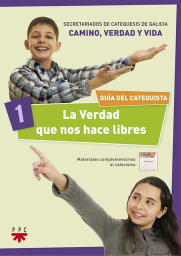 [9788428828963] La Verdad que nos hace libres 1. Guía del catequista