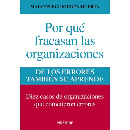 [9788436829877] Por qué fracasan las organizaciones