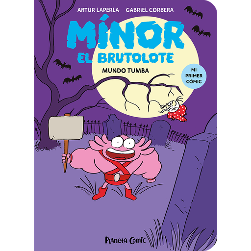 [9788411610261] Mínor el Brutolote nº 03. Mundo Tumba