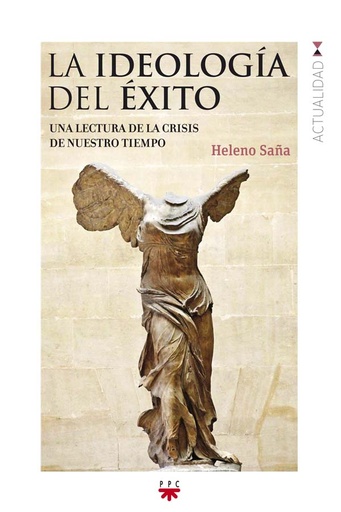[9788428829731] La ideología del éxito