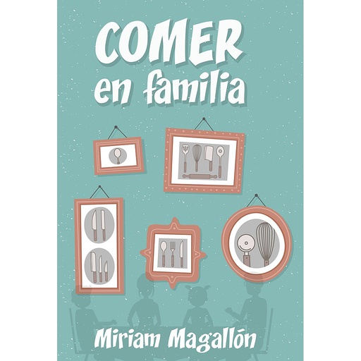 [9788427142480] Comer en familia