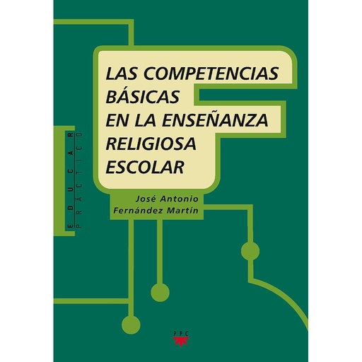 [9788428822596] Las competencias básicas en la Enseñanza Religiosa Escolar