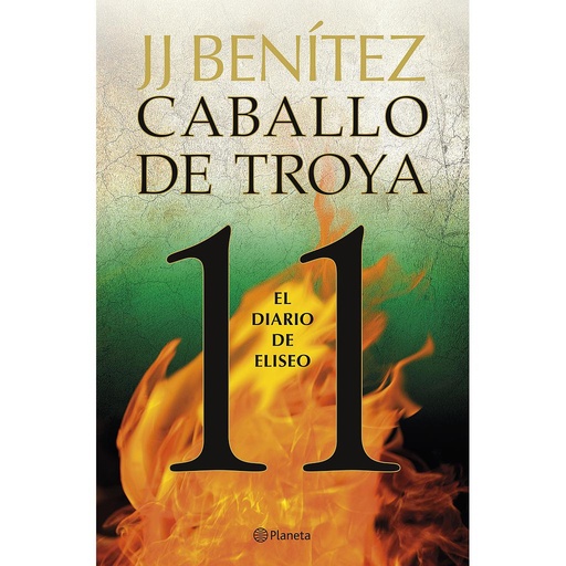 [9788408263401] El diario de Eliseo. Caballo de Troya 11