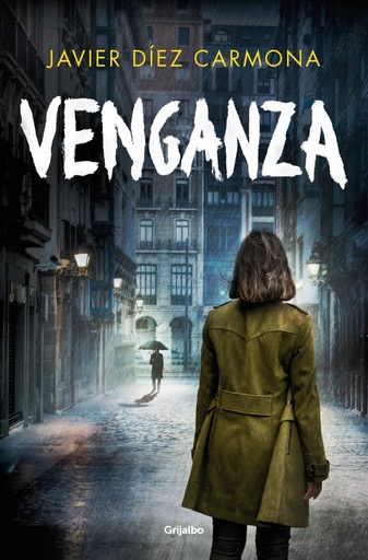 [9788425366468] Venganza (Trilogía Justicia 3)